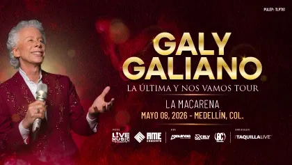LA ULTIMA Y NOS VAMOS TOUR 2026 GALY GALIANO